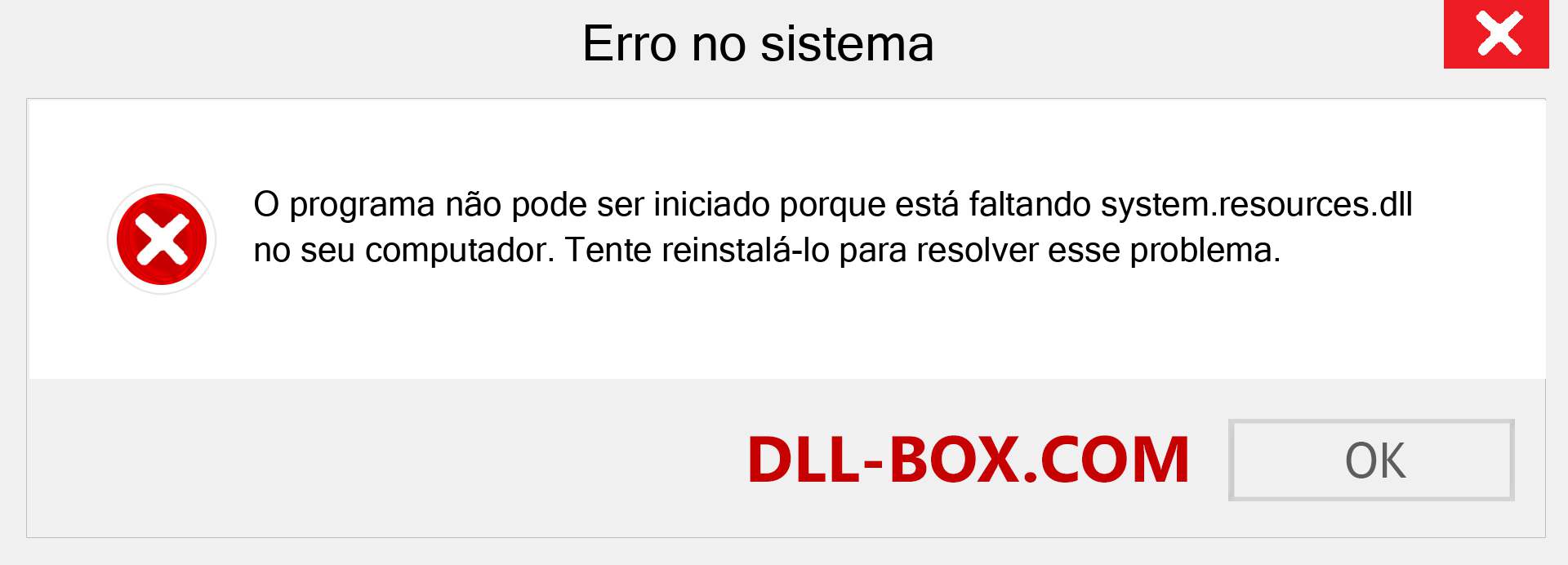 Arquivo system.resources.dll ausente ?. Download para Windows 7, 8, 10 - Correção de erro ausente system.resources dll no Windows, fotos, imagens