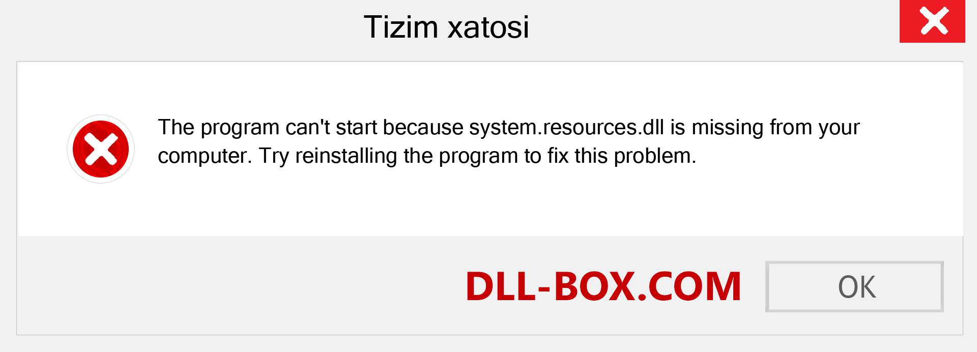 system.resources.dll fayli yo'qolganmi?. Windows 7, 8, 10 uchun yuklab olish - Windowsda system.resources dll etishmayotgan xatoni tuzating, rasmlar, rasmlar